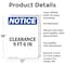 Signmission Clearance 9 Ft 6 In, 12 in W x Rectangle, Aluminum OS-2PACK-NS-A-1218-V-10665 - alternate 6